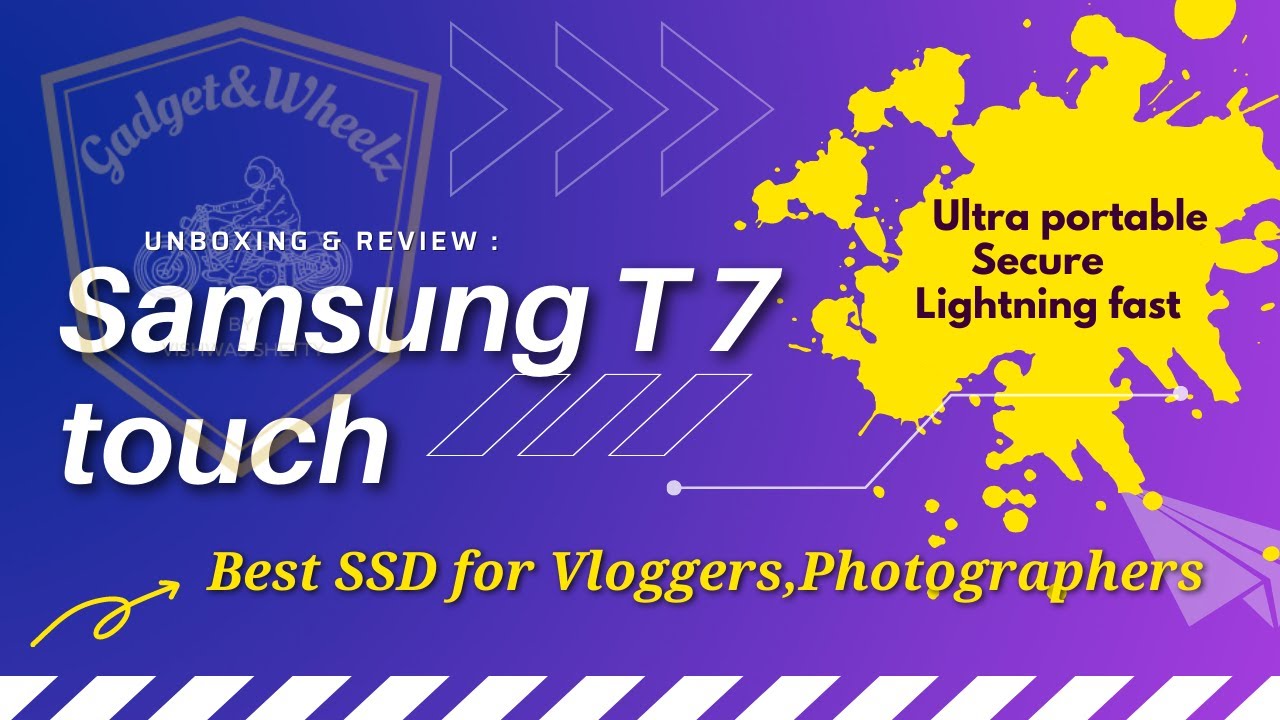 Review : Samsung T7 Touch | The ultimate companion for Vloggers , Content creators , Photographers