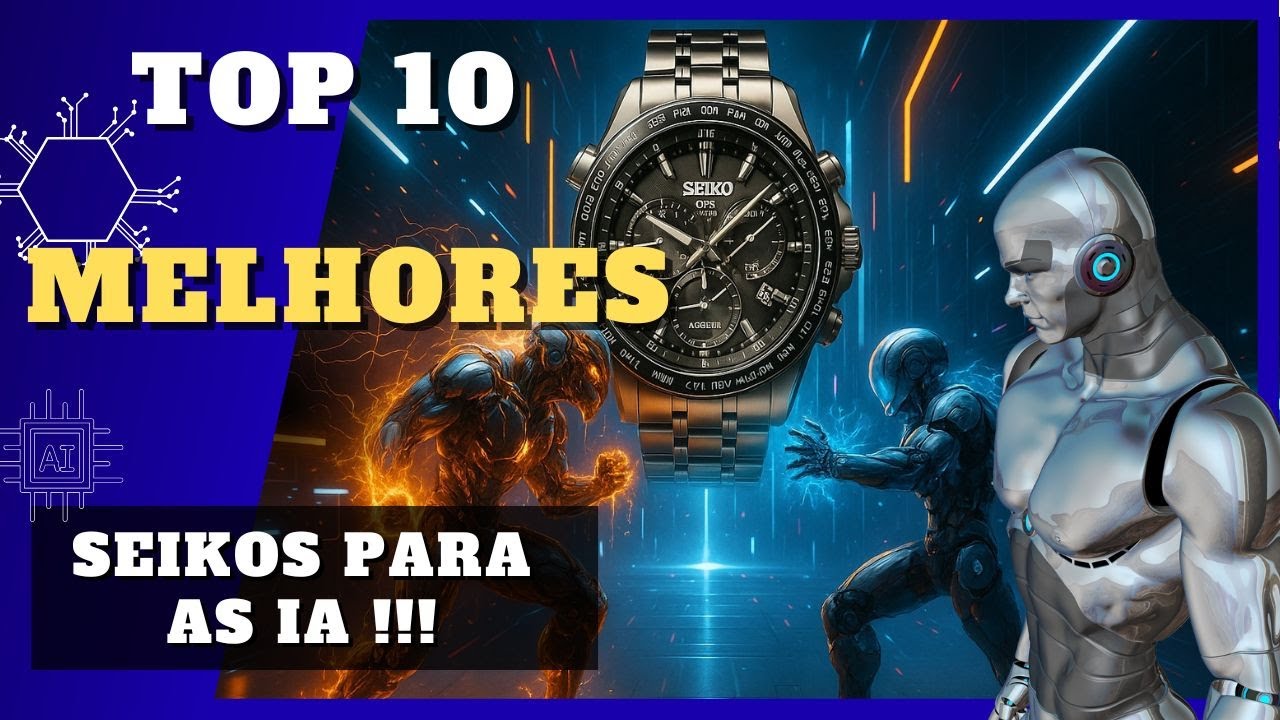 Vc tem algum? Top 10 MELHORES relógios SEIKO para o ChatGPT, Gemini e DeepSeek! Quem venceu? [169]