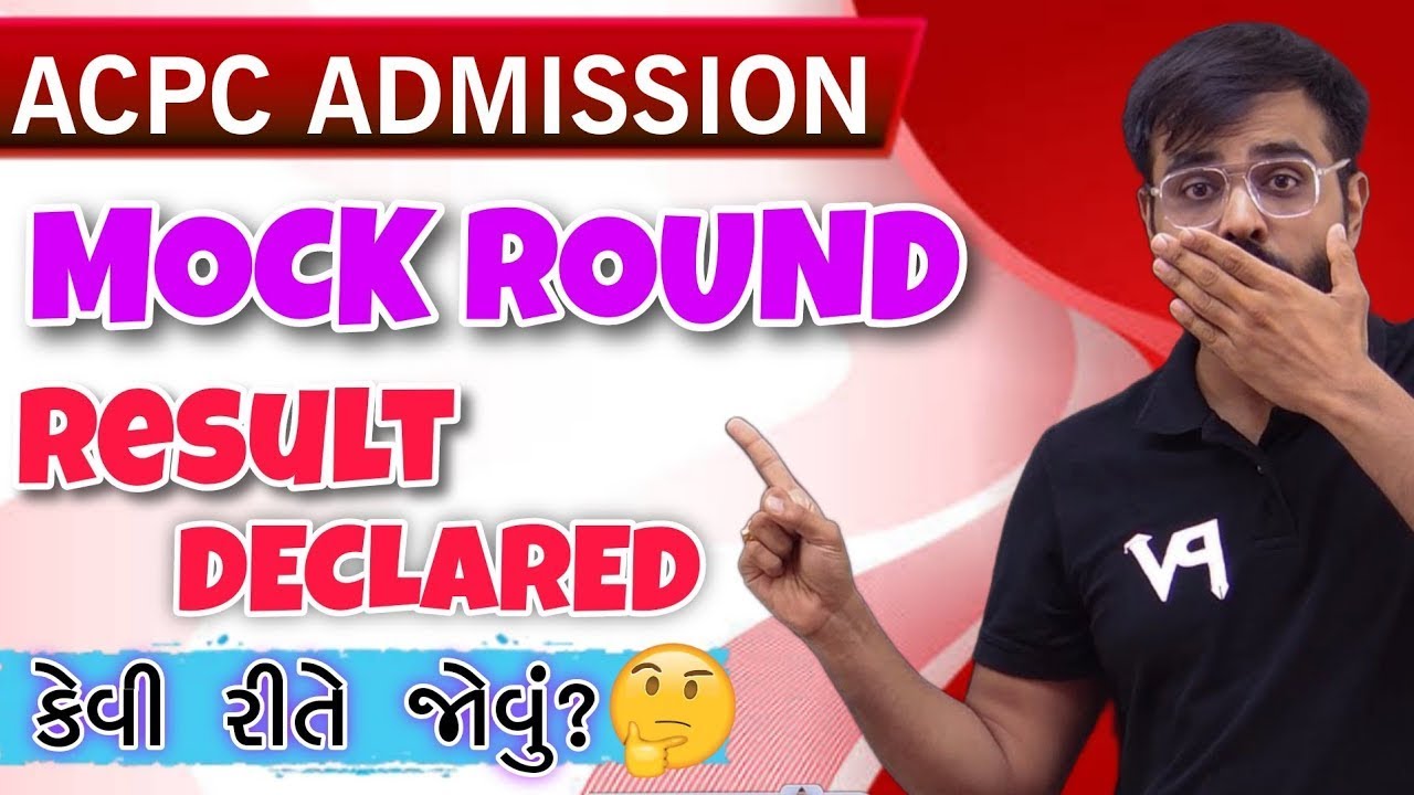 MOCK ROUND RESULT DECLARED | ALL INFORMATION | CAST ISSUE ? BE/BTECH ACPC ADMISSION 2025