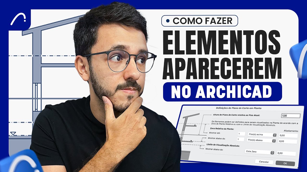 COMO FAZER ELEMENTOS APARECEREM NO ARCHICAD