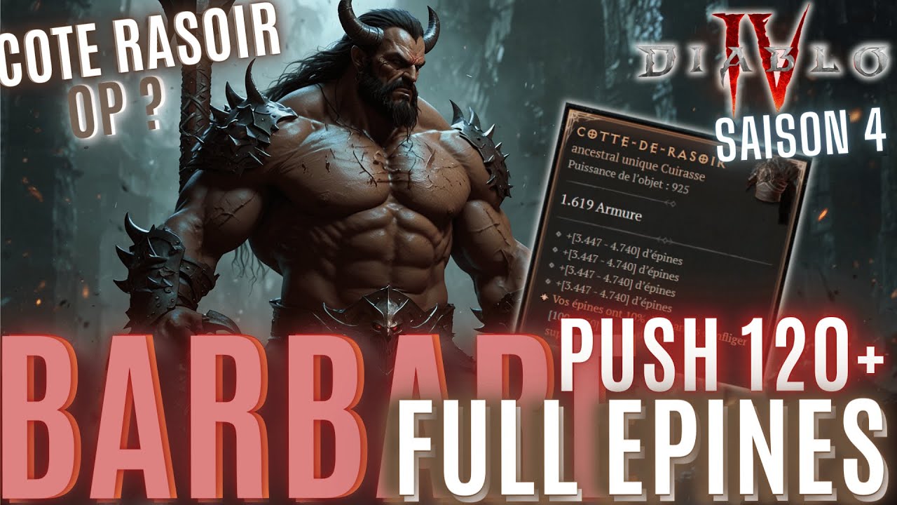 Diablo 4 - Barbare Epines, le build sado-maso qui carry - Saison 4