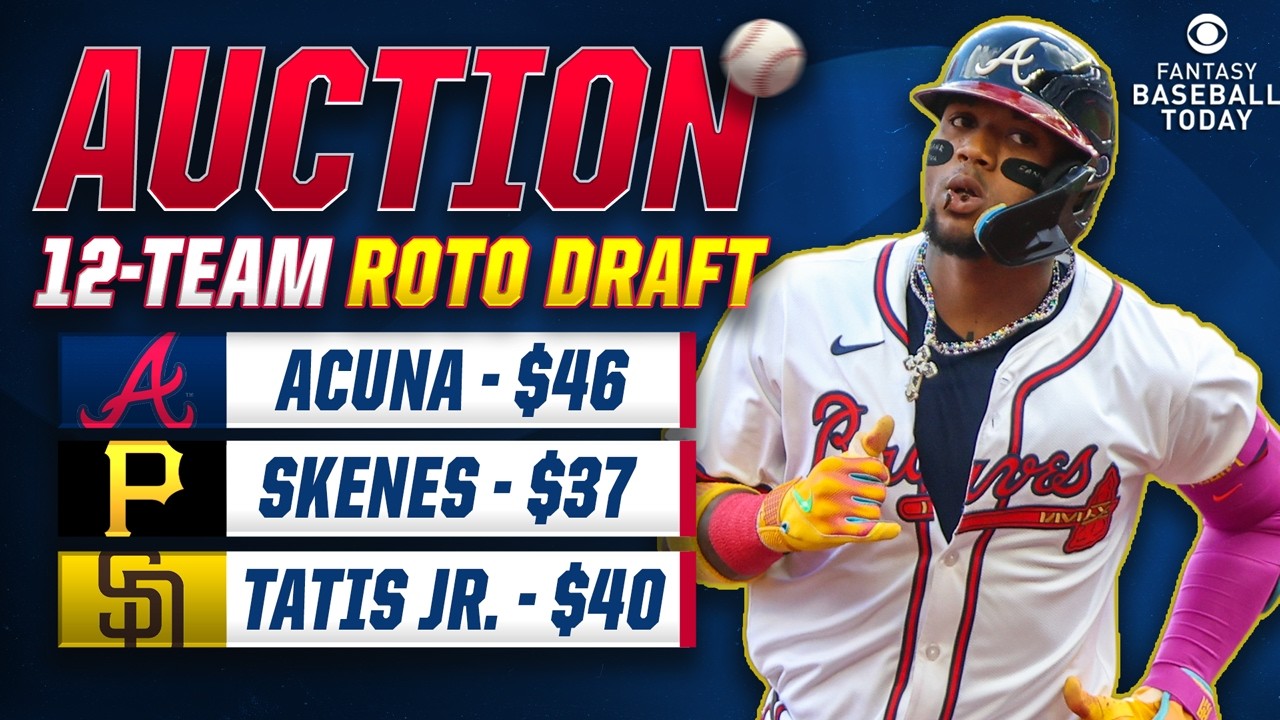 12-Team Roto Auction! LIVE Picks, Strategy, Nominations! | Fantasy Baseball Advice