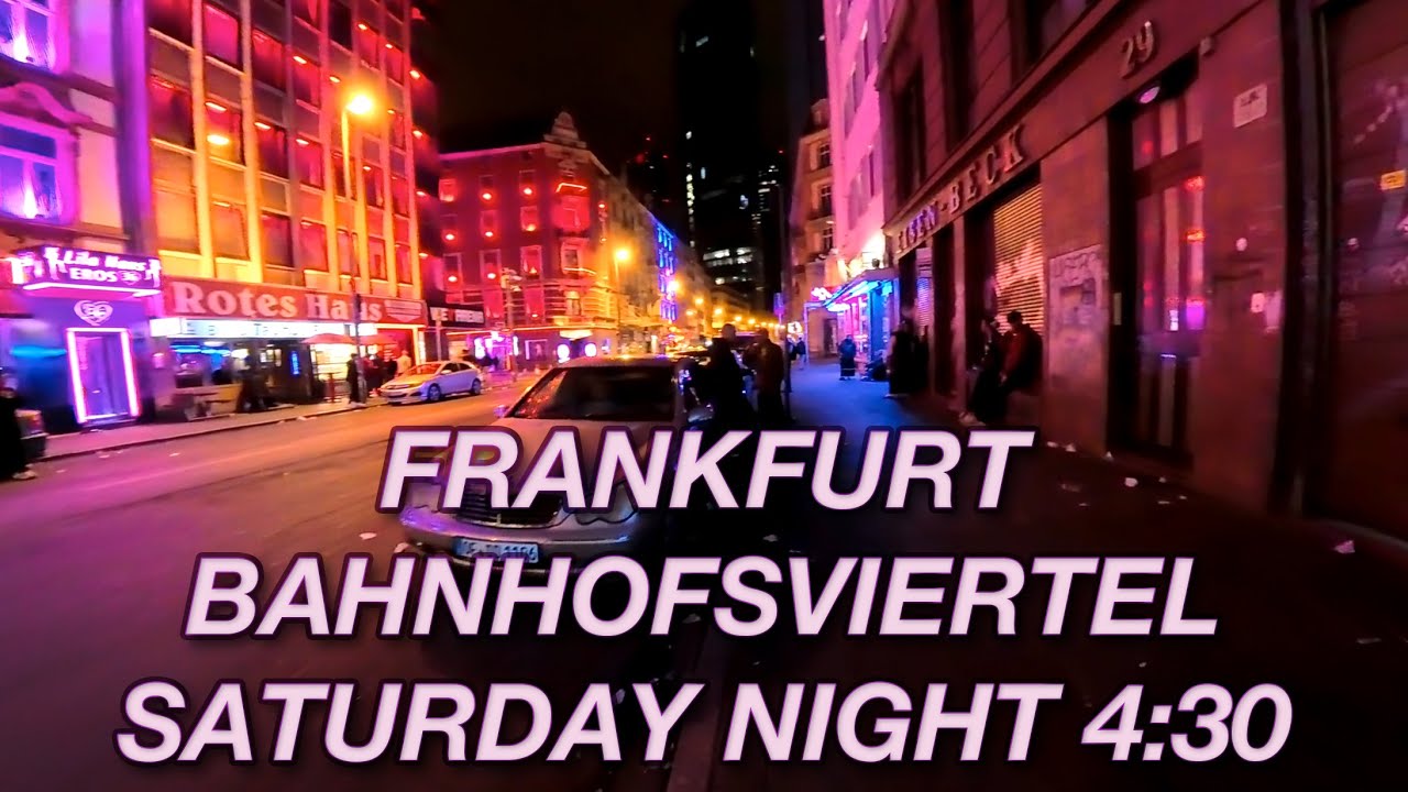 Frankfurt Bahnhofsviertel | Saturday 4:30 in the Morning Walk 4K