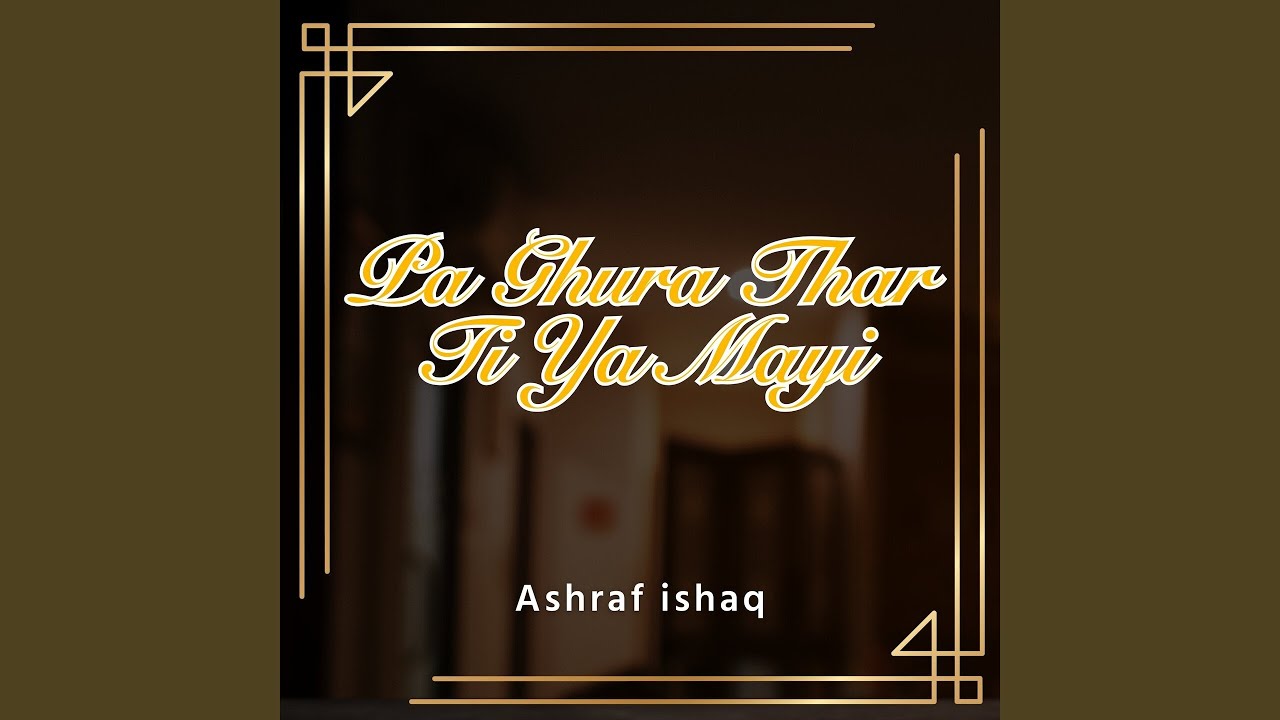Pa Ghura Thar Ti Ya Mayi