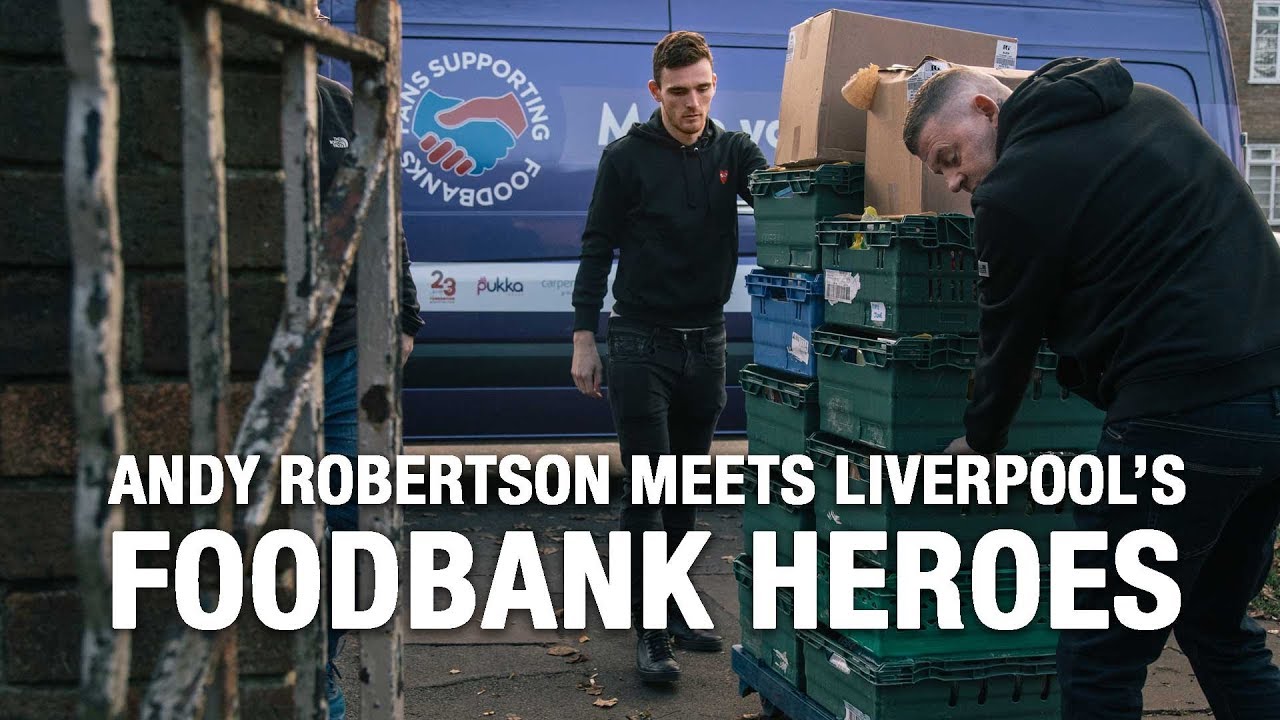 Andy Robertson volunteers with Liverpool's foodbank heroes