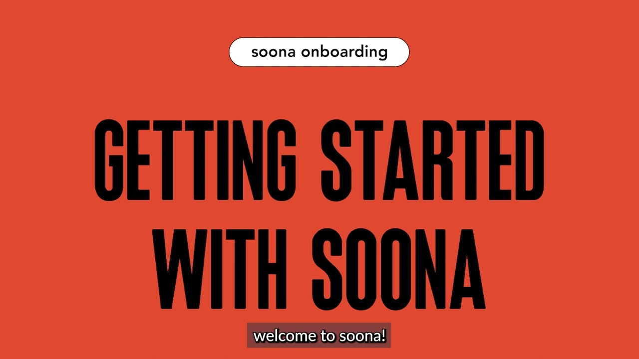 getting started with soona 🤝