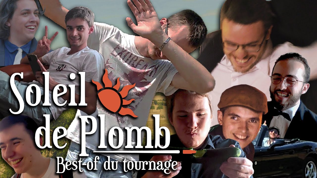 Soleil de Plomb - Best-of du tournage