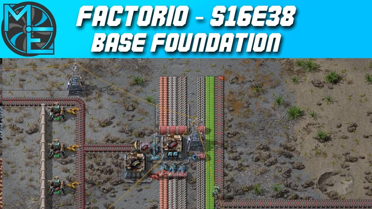 Factorio - S16E38 - Base Foundation