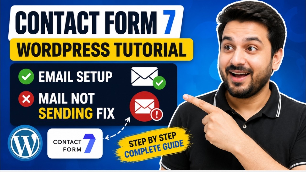 Contact Form 7 WordPress Tutorial | Email Setup & Mail Not Sending Fix