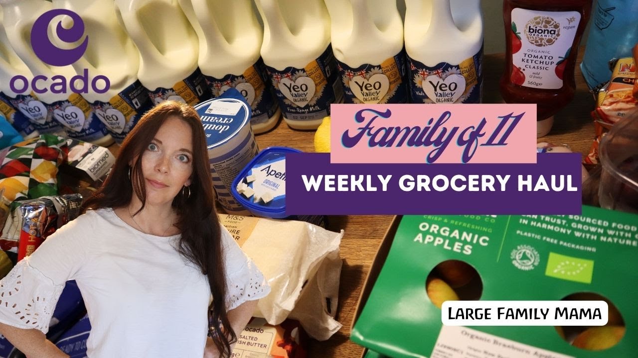 WEEKLY GROCERY HAUL UK 🥑 MEAL IDEAS FOR A LARGE FAMILY | OCADO