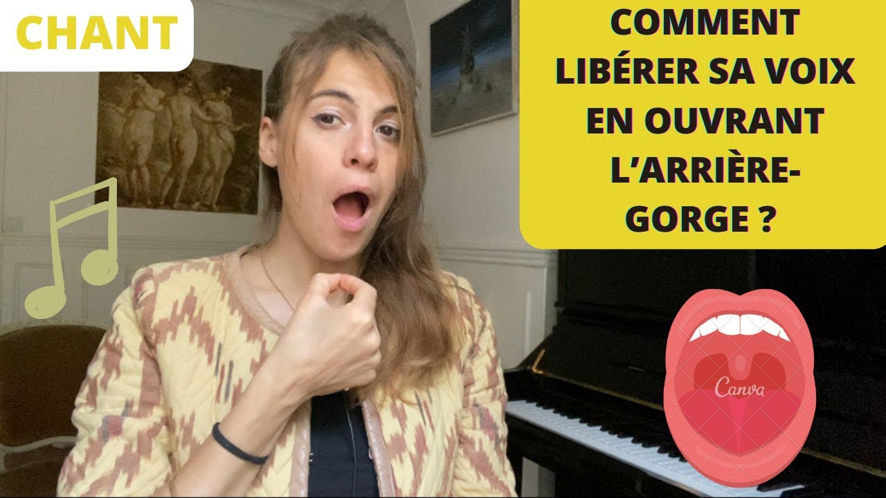 Comment LIBÉRER sa voix en ouvrant l'ARRIÈRE-GORGE ?  #coursdechant