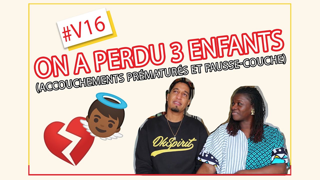 STORYTIME : ON A PERDU 3 ENFANTS, on vous dit tout (accouchements prématurés et fausse-couche)