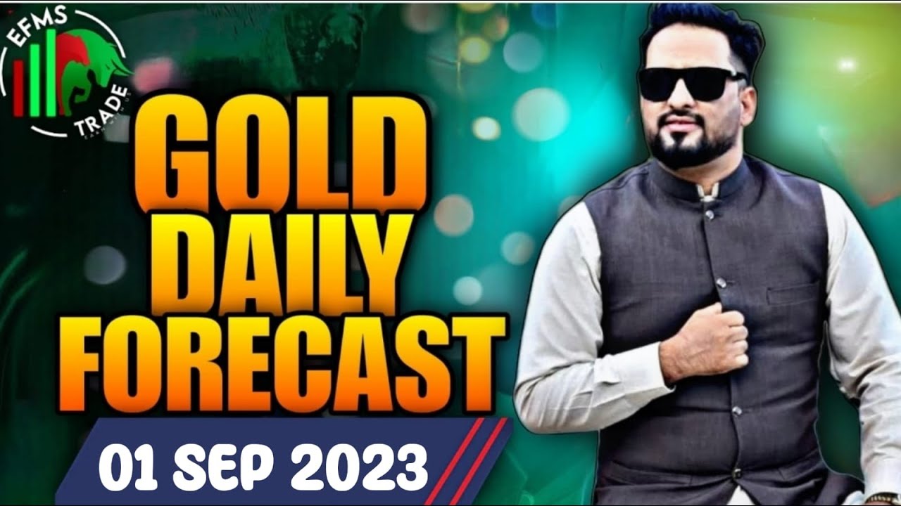 GOLD DAILY FORECAST SELL OR BUY UPDATE|| 01 SEP 2023||XAUUSDT ANALYSIS || EFMS TRADE