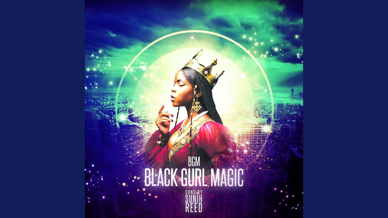 B.G.M/ Black Gurl Magic