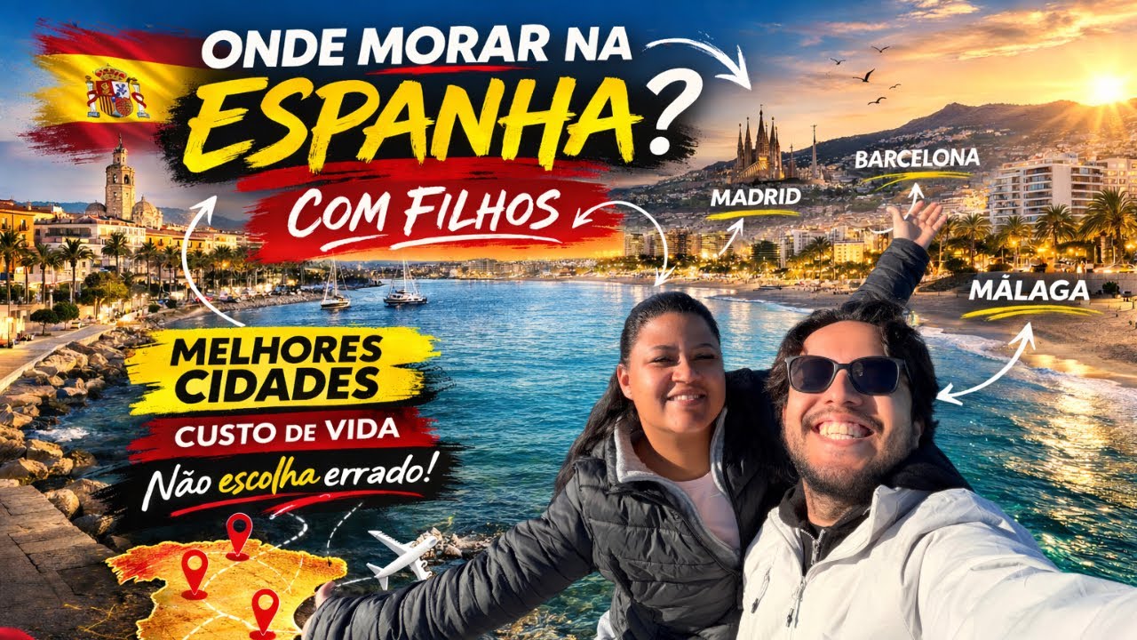 Melhores cidades para morar em família na Espanha - Segundo nossa experiência vivida 