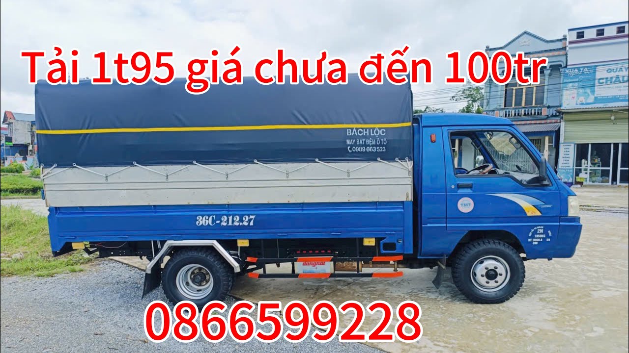 TMT tải 1t95 cho ae khởi nghiệp giá chưa đến 100tr lh 0866599228 