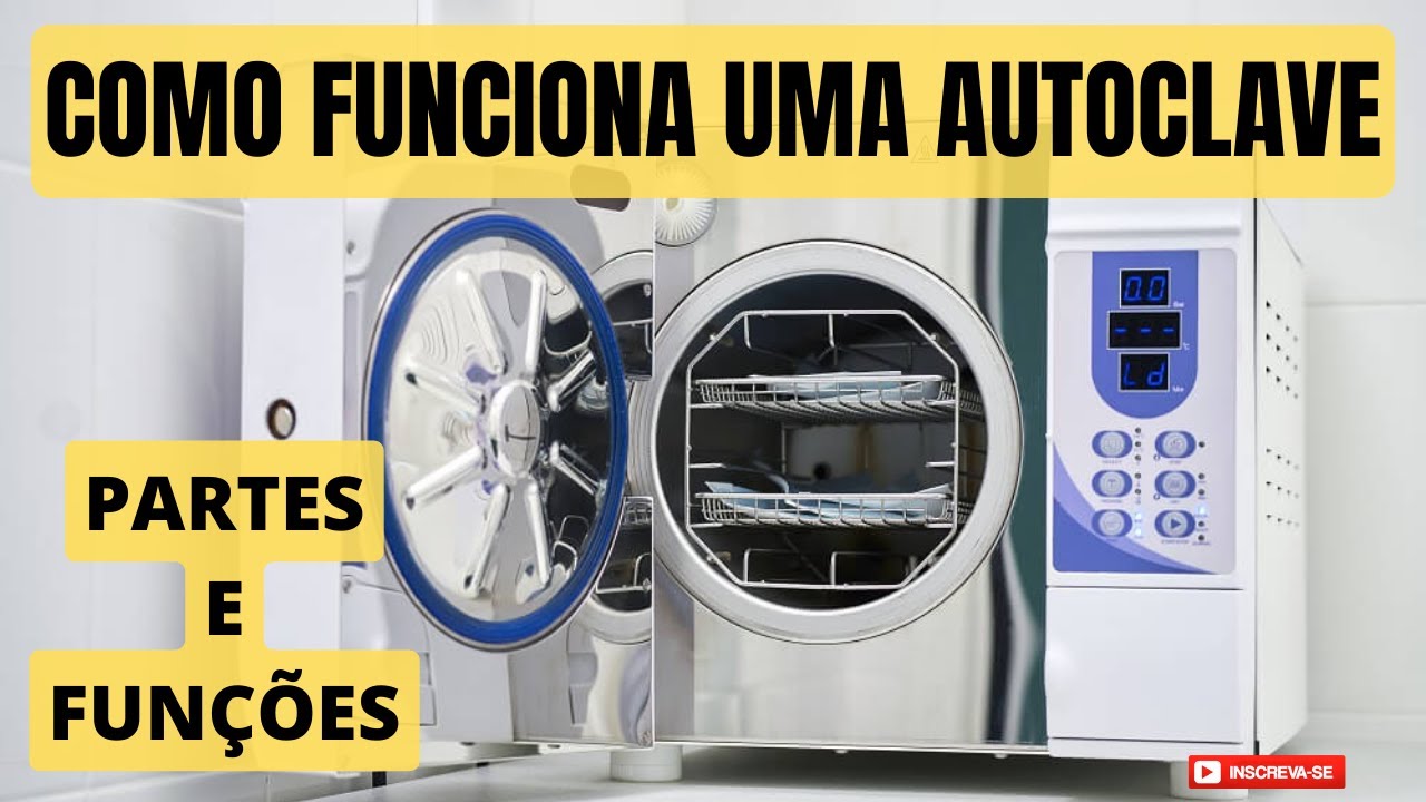 Princípio de Funcionamento de uma Autoclave.