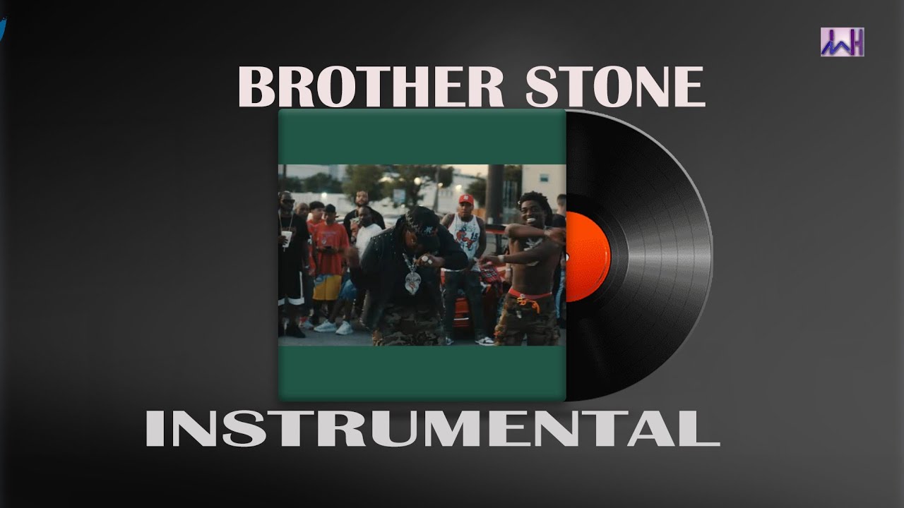 Don Toliver  BROTHER STONE FEAT KODAK BLACK Instrumental