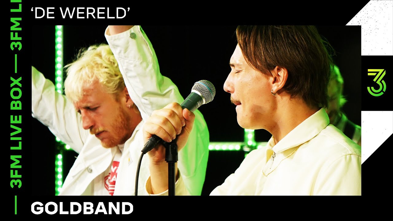 3FM Talent Goldband live met 'De Wereld' | 3FM Live Box | NPO 3FM