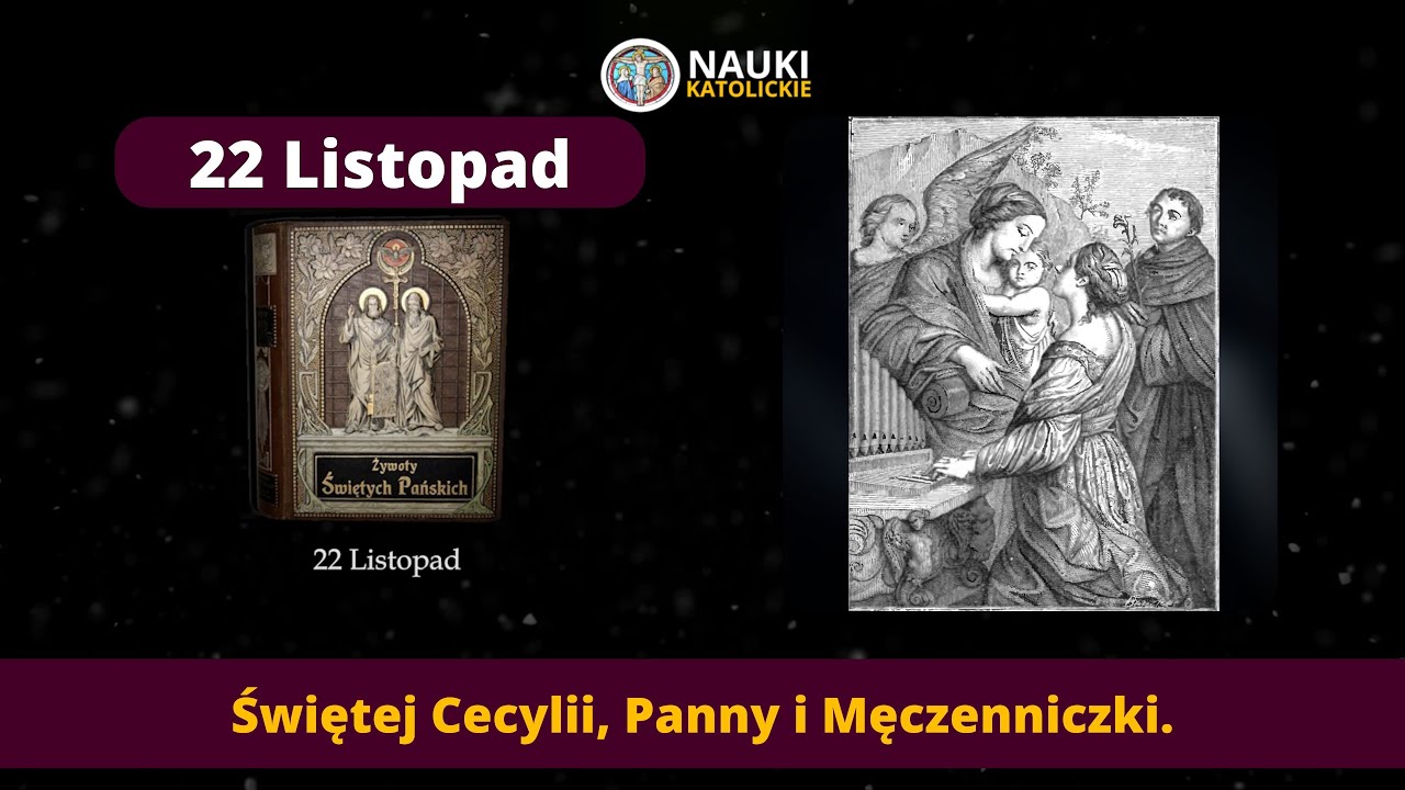 Świętej Cecylii Panny i Męczenniczki | Żywoty Świętych Pańskich - 22 Listopada - Audiobook 343
