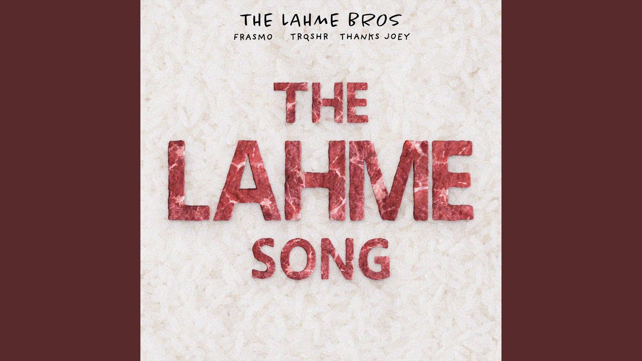 The Lahme Song