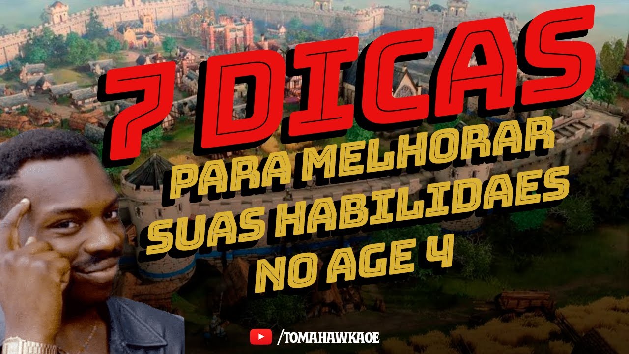 7 DICAS B&Aacute;SICAS PARA MELHORAR NO AGE OF EMPIRES 4