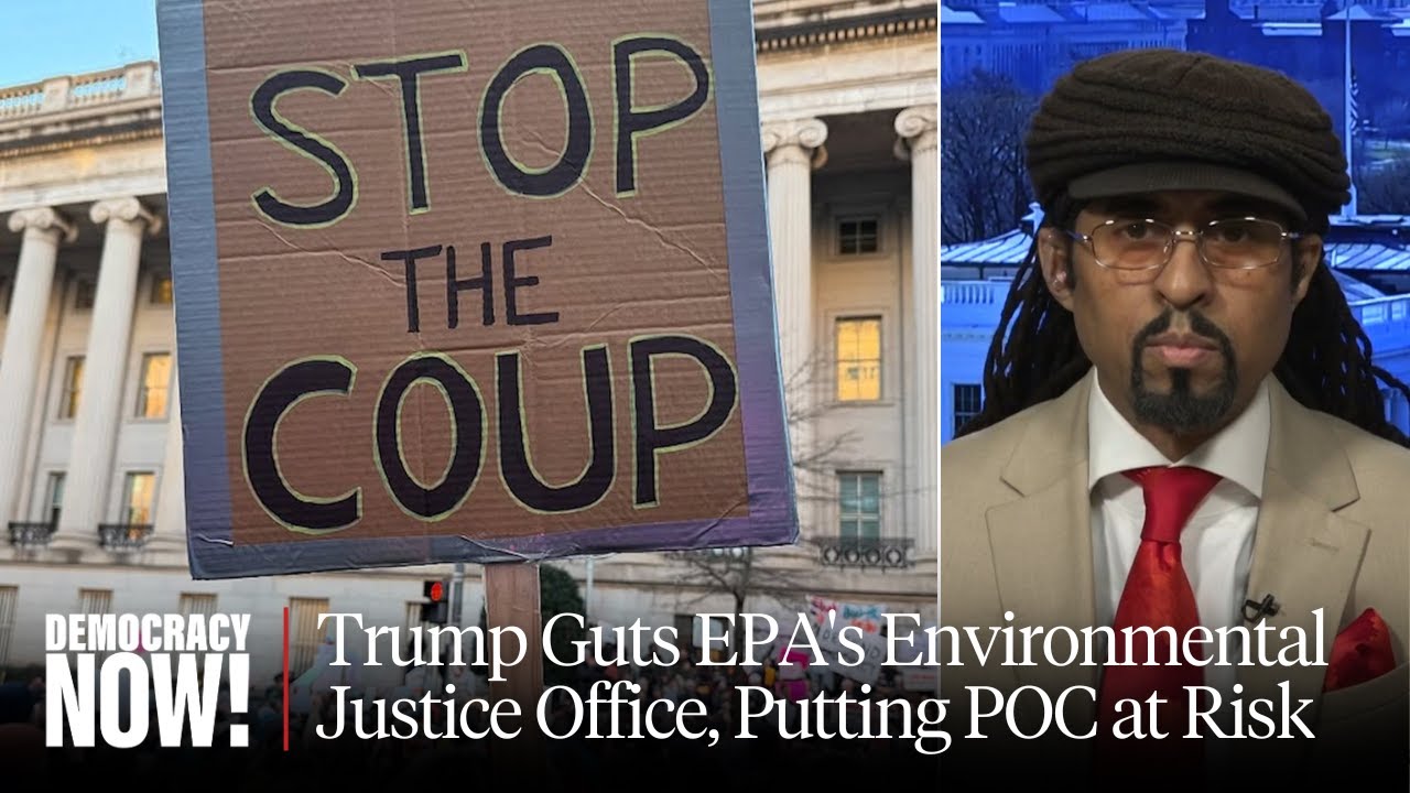 Trump Guts EPA's Environmental Justice Office, Putting Poorest Communities of Color at More Risk