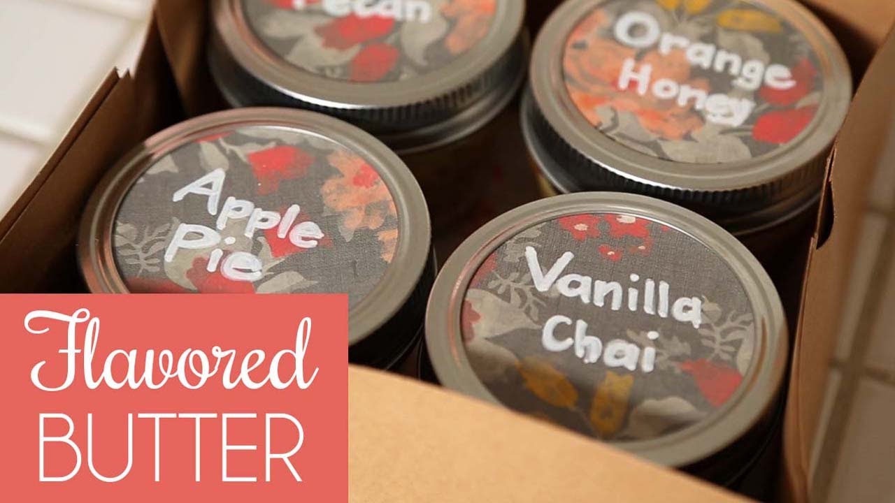 Sweet Flavoured Butter: The Perfect Hostess Gift