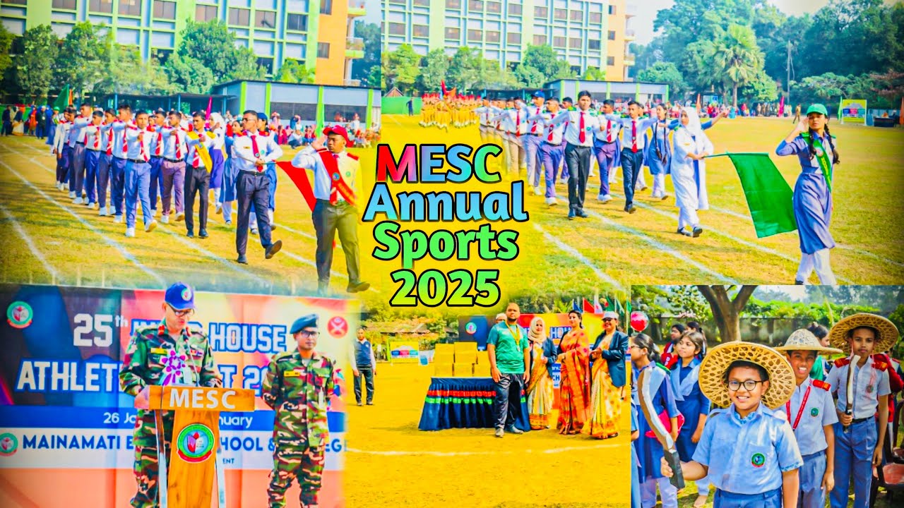 MESC Annual Sports 2025 Opening | Mainamati English School & College | Cumilla Cantonment