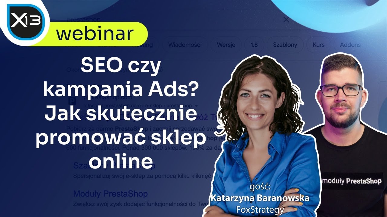 🔎 Webinar - SEO czy kampanie Ads? Jak skutecznie promować sklep online 🚀