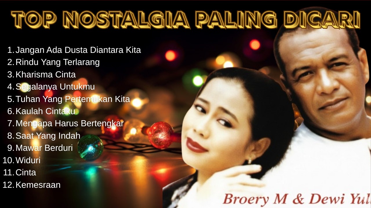 Jangan Ada Dusta Diantara Kita || BROERY MARANTIKA FT DEWI YULL LAGU PILIHAN TERBAIK