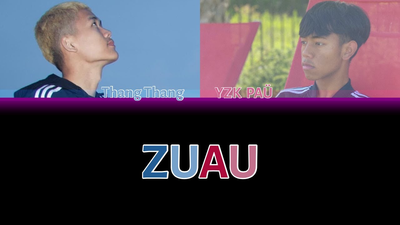 YZK PAÜ - Zuau ft. ThangThang (Official Lyric Video)