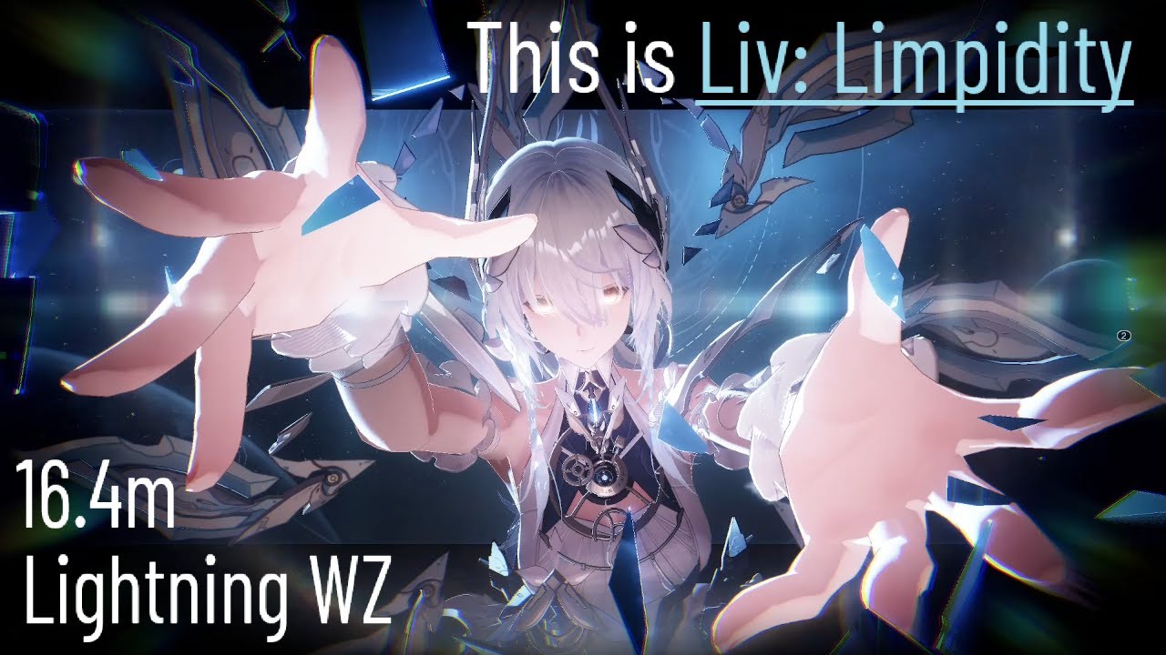 [Punishing: Gray Raven] This is Liv: Limpidity - 16.4m Lightning Legend WZ