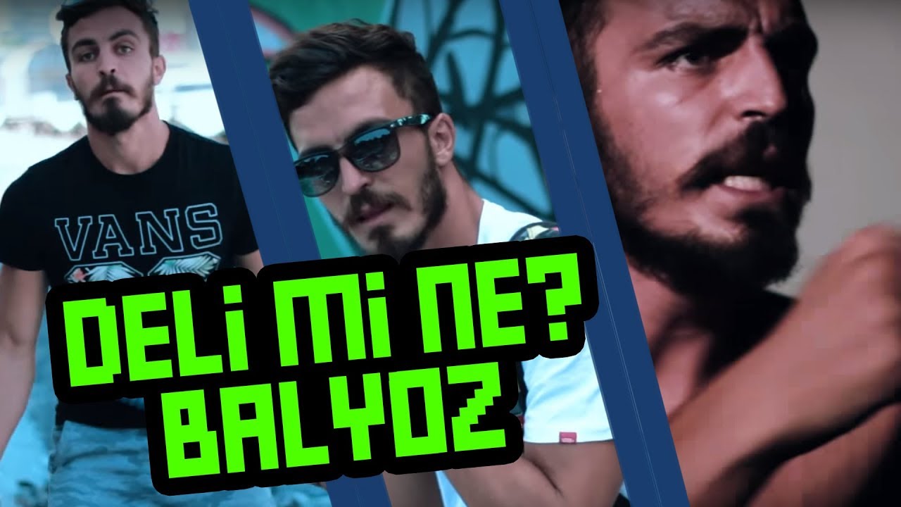 Deli Mi Ne? - BALYOZ