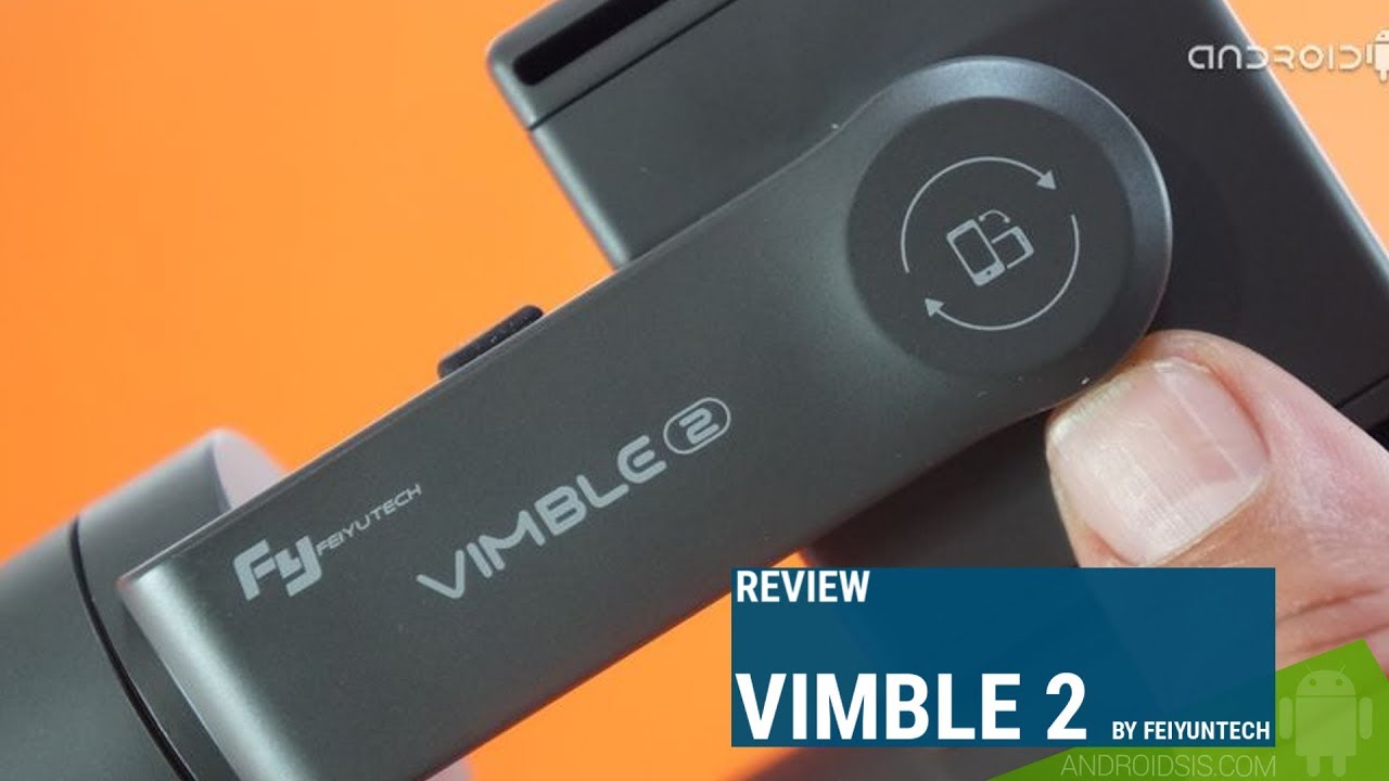 Review Vimble 2 un Gimbal cuasi profesional ahora por menos de 100 Euros!!!