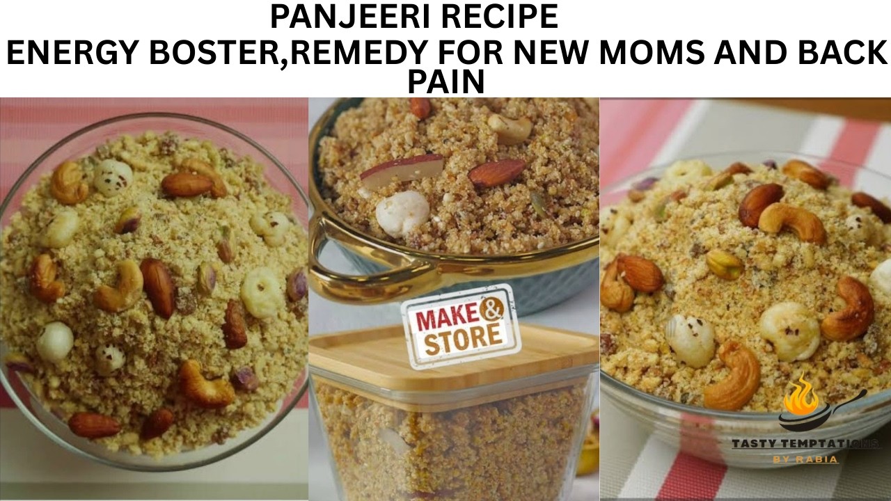 Panjeeri Recipe |Remedy For New Moms and Back pain |Ramadan Special |TastyTemptations byrabia