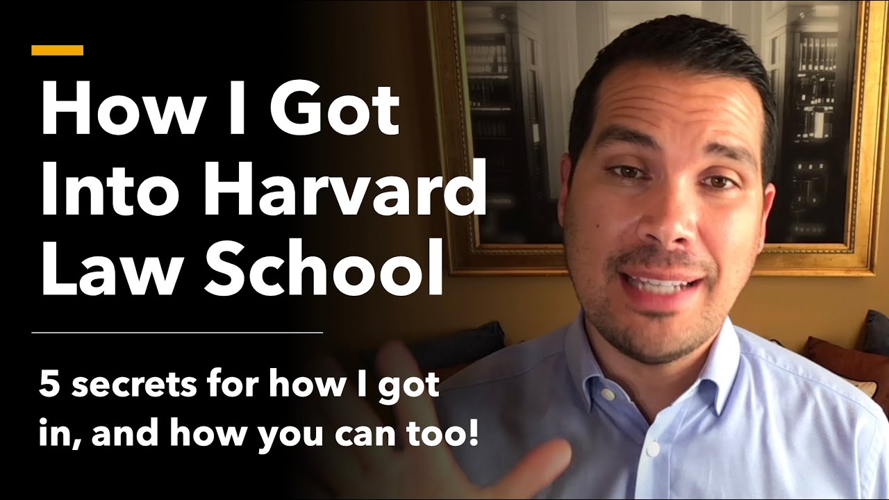 How to get into Harvard Law School | 5 secrets for how I got in -- and you can too!