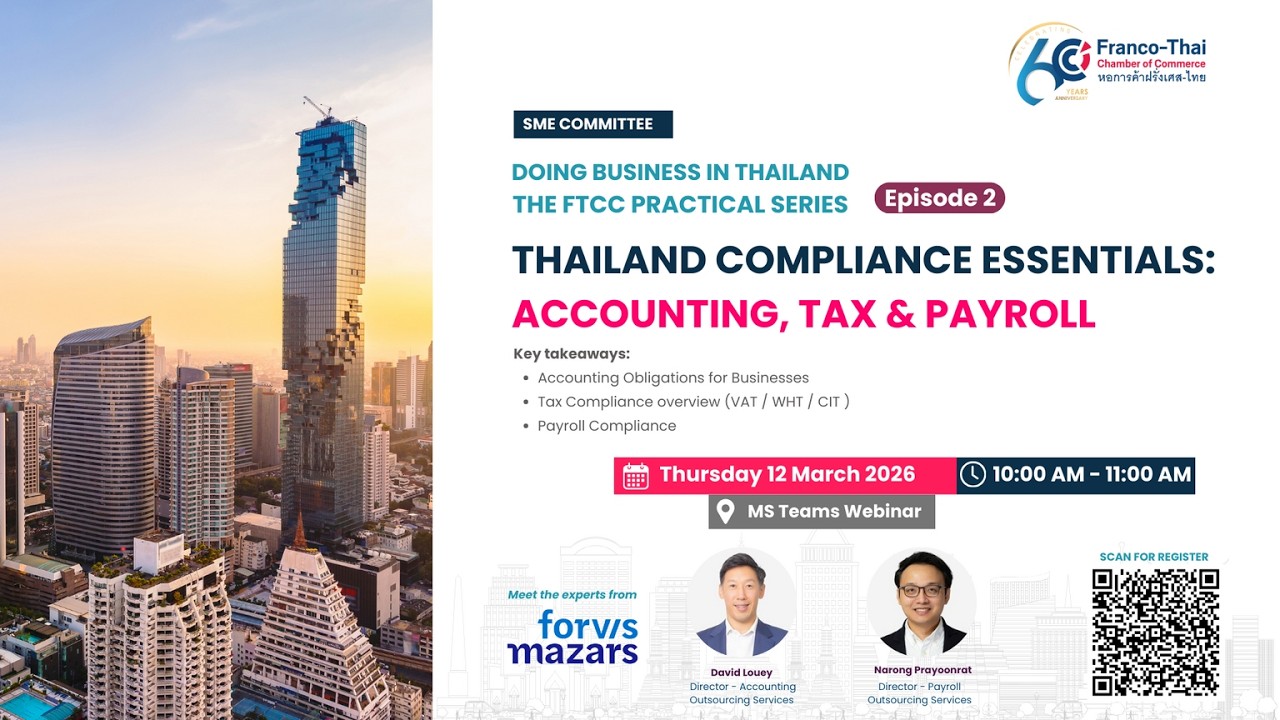 Doing Business in Thailand — Episode 2: Accounting, Tax & Financial Compliance for Entrepreneurs