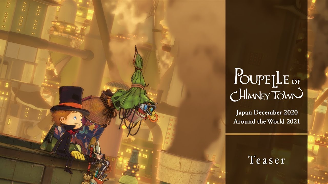 Poupelle of Chimney Town &ndash; Teaser (Japan 2020/12, Worldwide 2021)