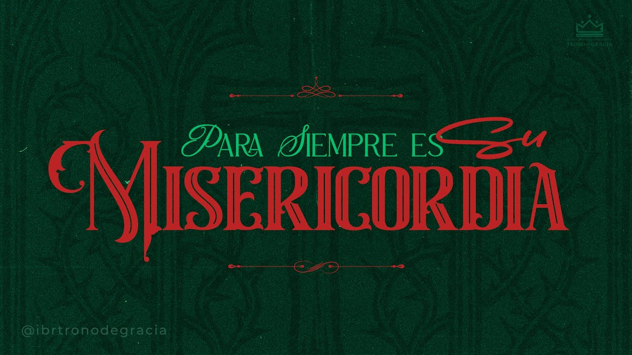 Para siempre su misericordia | Salmo 136 | Pr. Plinio Orozco