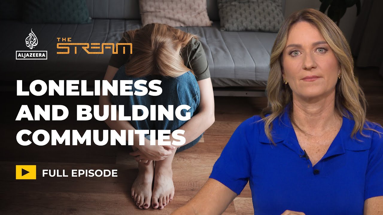 Is loneliness the new global pandemic? | The Stream