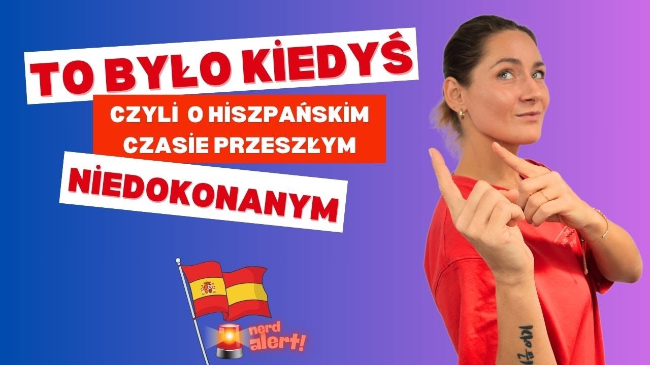 EL PRETÉRITO IMPERFECTO czyli czas OSIOŁKOWY ★ so KAYKA