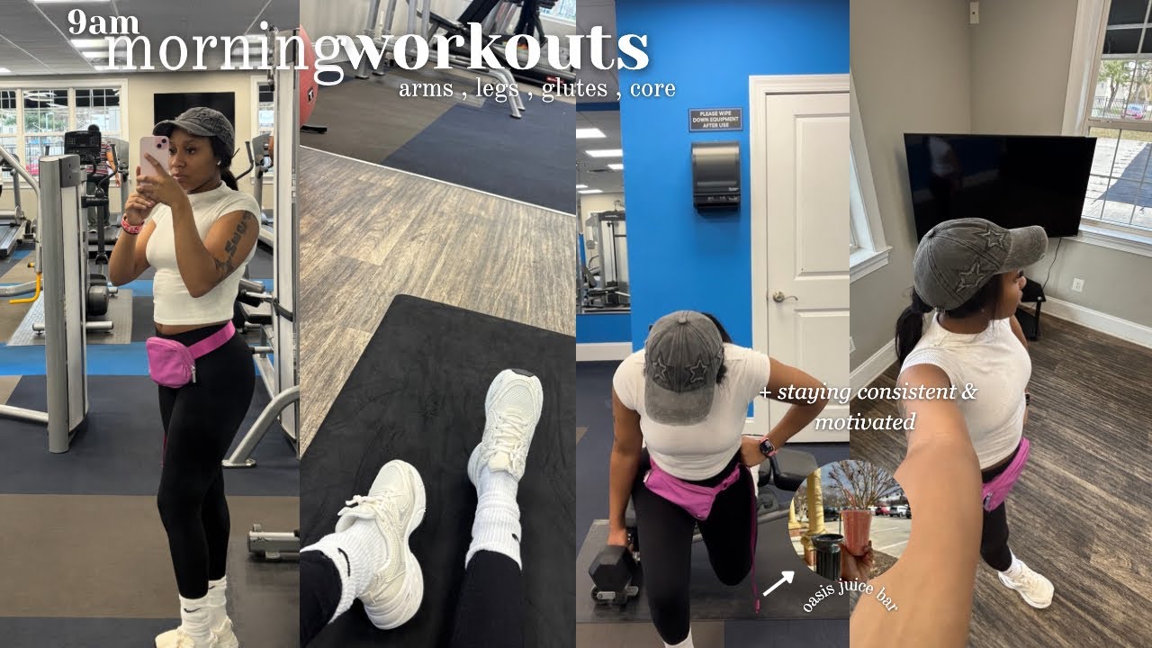 9am Morning Workouts Staying Consistent & Motivated | arms , legs , glutes , core + oasis juice bar 