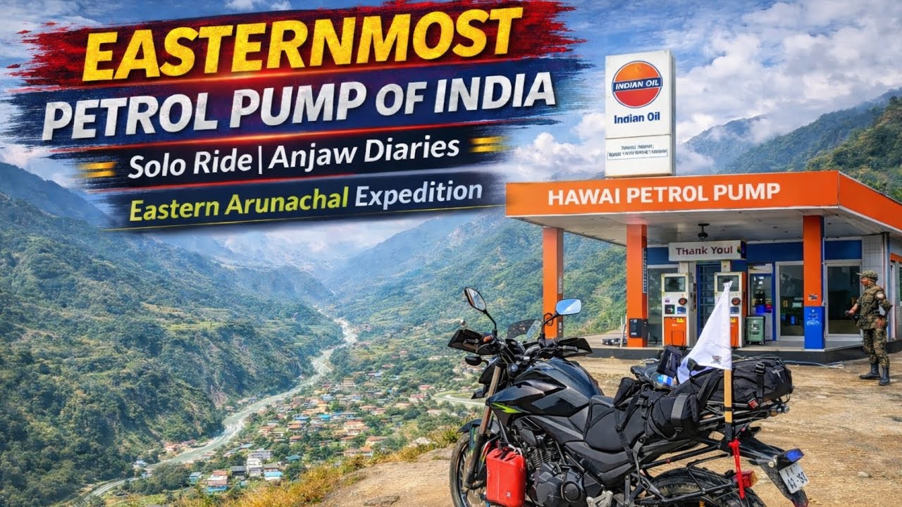 Easternmost Petrol Pump | China border | Solo Ride | Anjaw Diaries | Eastern Arunachal Expedition 