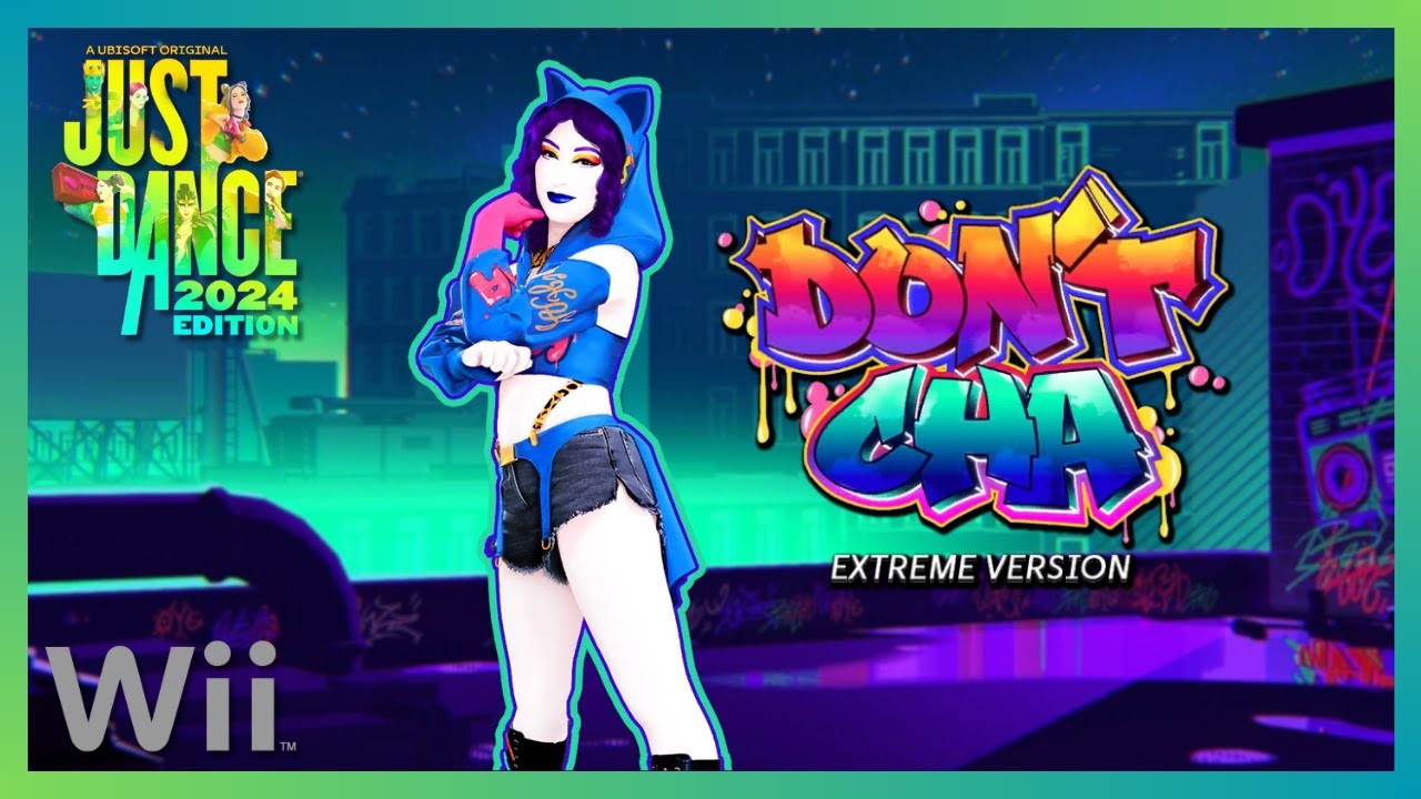 Just Dance 2024 (Wii) - Don't Cha (Extreme Version) by The Pussycat Dolls ft. Busta Rhymes (12.5k)