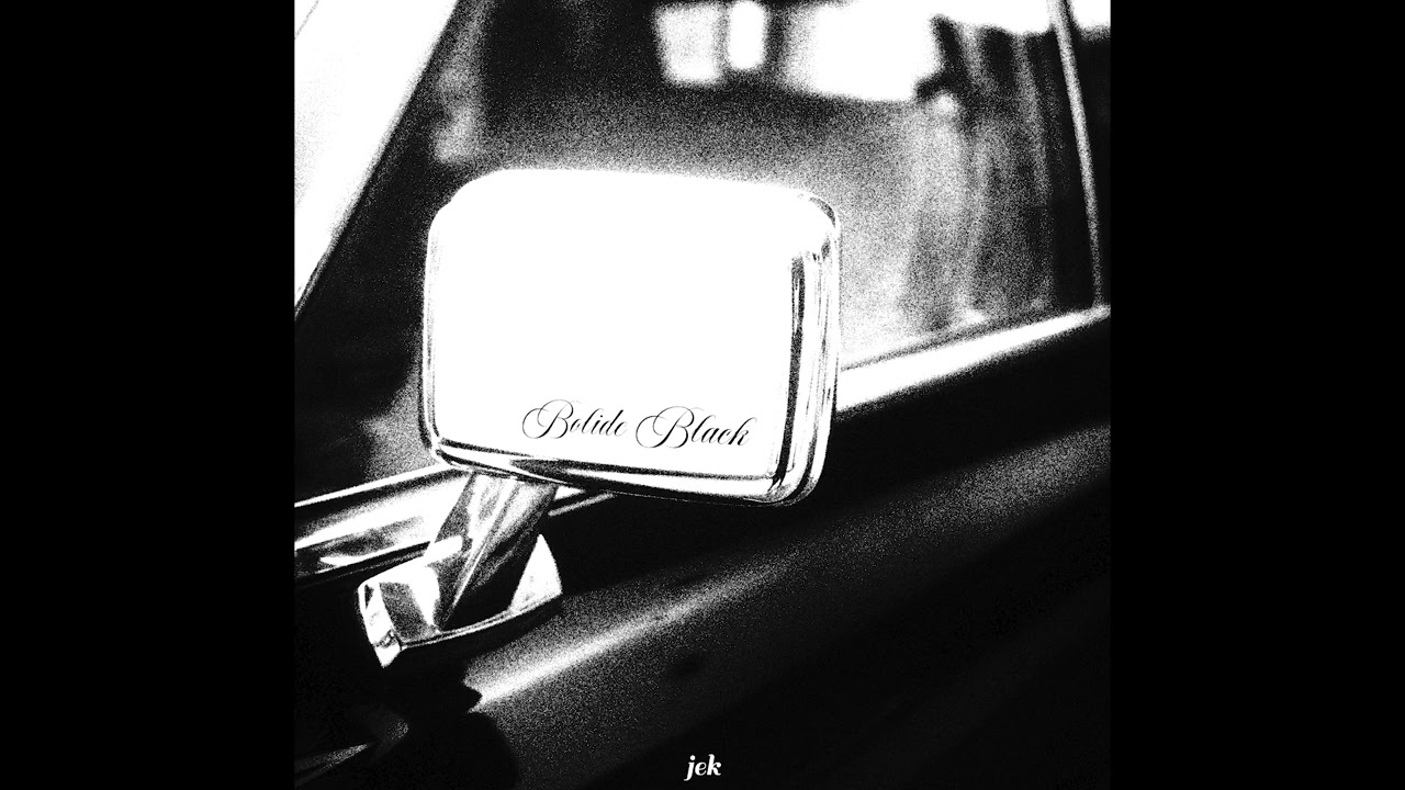 JEK - Bolide Black (prod.808HOUDINI )