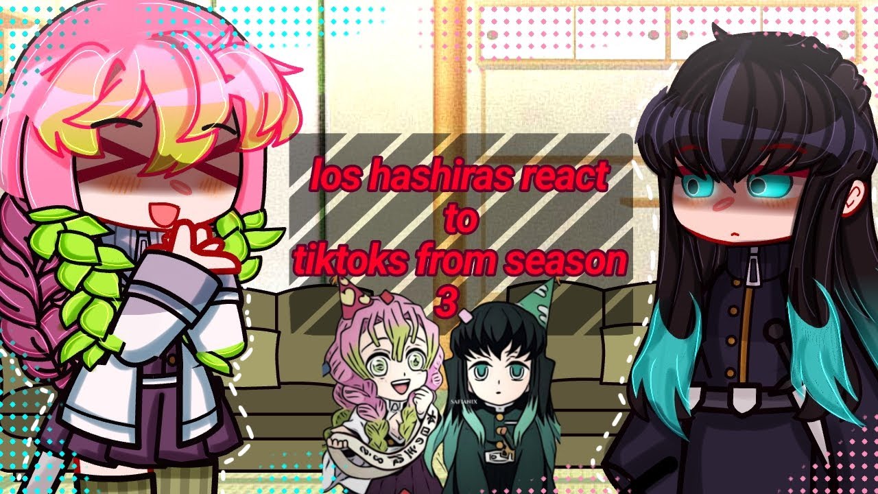 hashiras react to season 3 tik toks||KNY||[]Español / Inglés[]☕️💐🎆 @Asleni.05