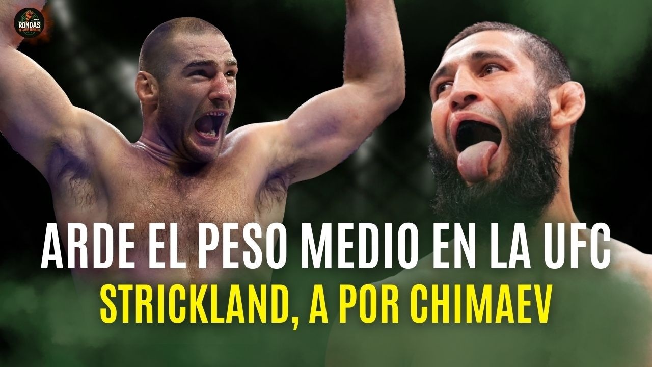 ¡SEAN STRICKLAND, A POR KHAMZAT CHIMAEV | ANÁLISIS UFC HOUSTON | RONDAS DE CAMPEONATO