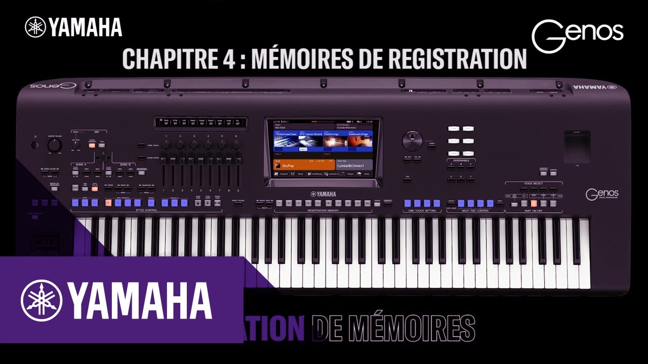 Tutoriel Genos - Chapitre 4 : Mémoires de registration | Yamaha Music