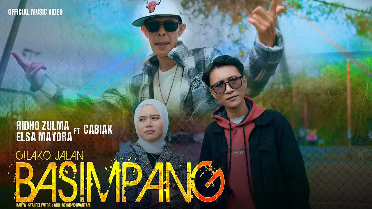 Ridho Zulma, Elsa Mayora Ft Cabiak - Cilako Jalan Basimpang (Official Music Video)
